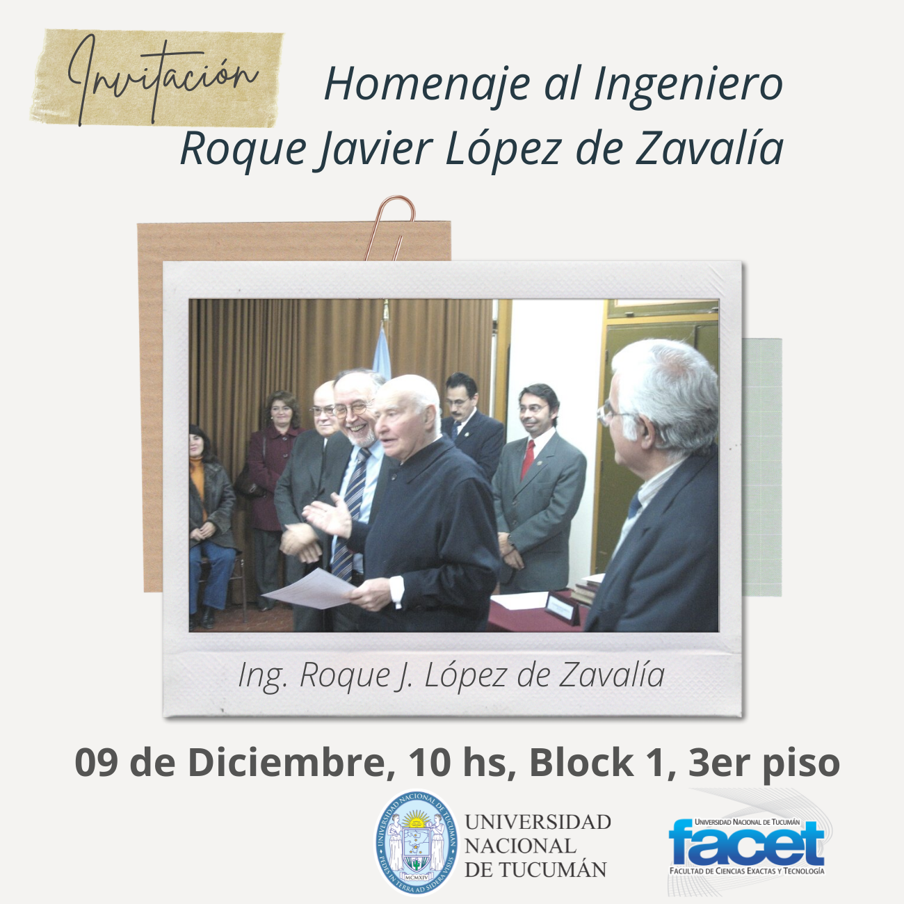 Invitación | El Laboratorio Docente de Electrónica se llamará “Ing. Roque J. López de Zavalía”