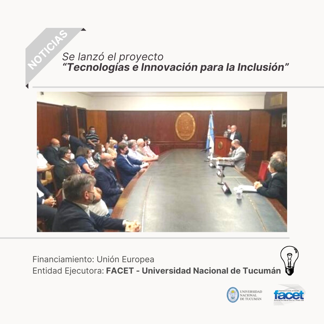 Se lanzó el proyecto “Tecnologías e Innovación para la Inclusión”