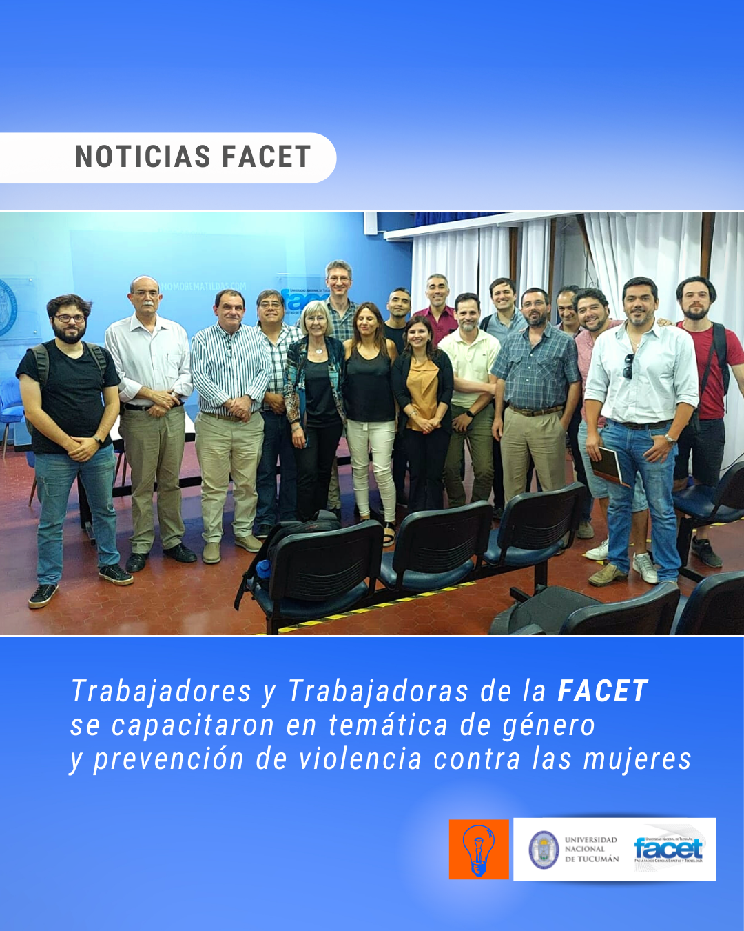 Noticias | Trabajadores y Trabajadoras de la FACET se capacitaron en temática de género y en prevención de violencia contra las mujeres