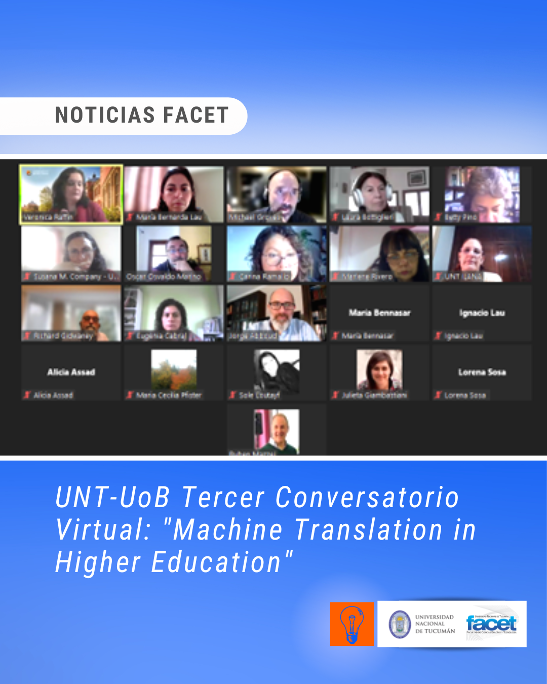 Noticias | Se llevó a cabo el UNT-UoB Tercer Conversatorio Virtual: “Machine Translation in Higher Education”