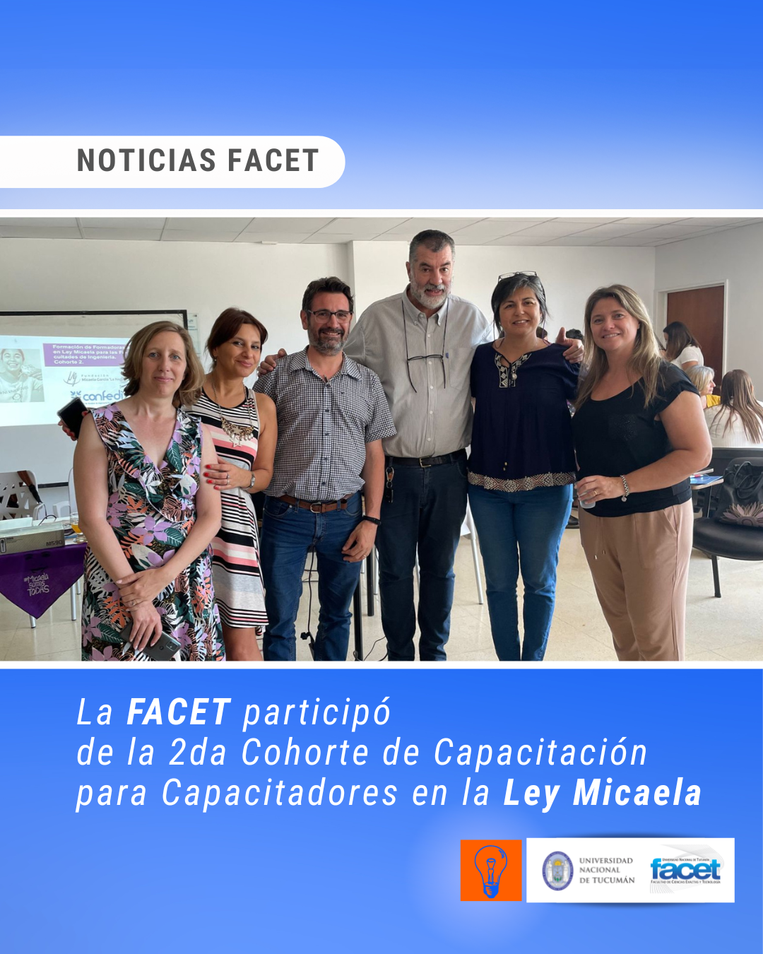 Noticias | La FACET participó de la 2da Cohorte de Capacitación para Capacitadores en la Ley Micaela
