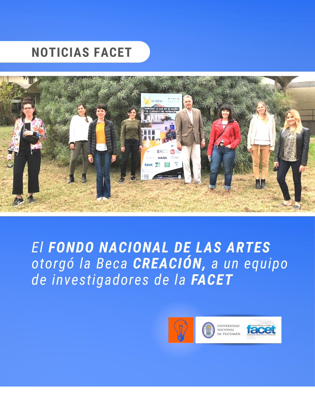 Noticias | El Fondo Nacional de las Artes otorgó la Beca CREACIÓN, a un equipo de investigadores de la FACET