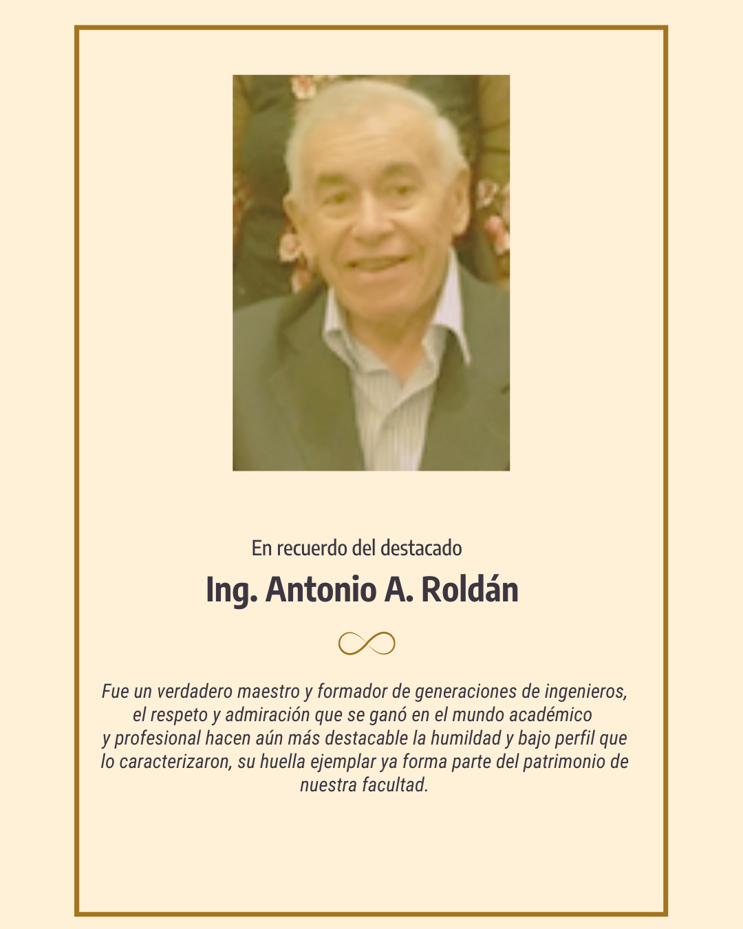 En Memoria del Ing. Antonio A. Roldán