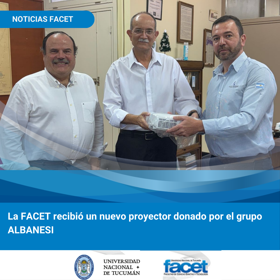 La FACET recibió un nuevo proyector donado por el Grupo Albanesi